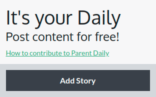 Parenting Daily - Your Daily pane with add story button