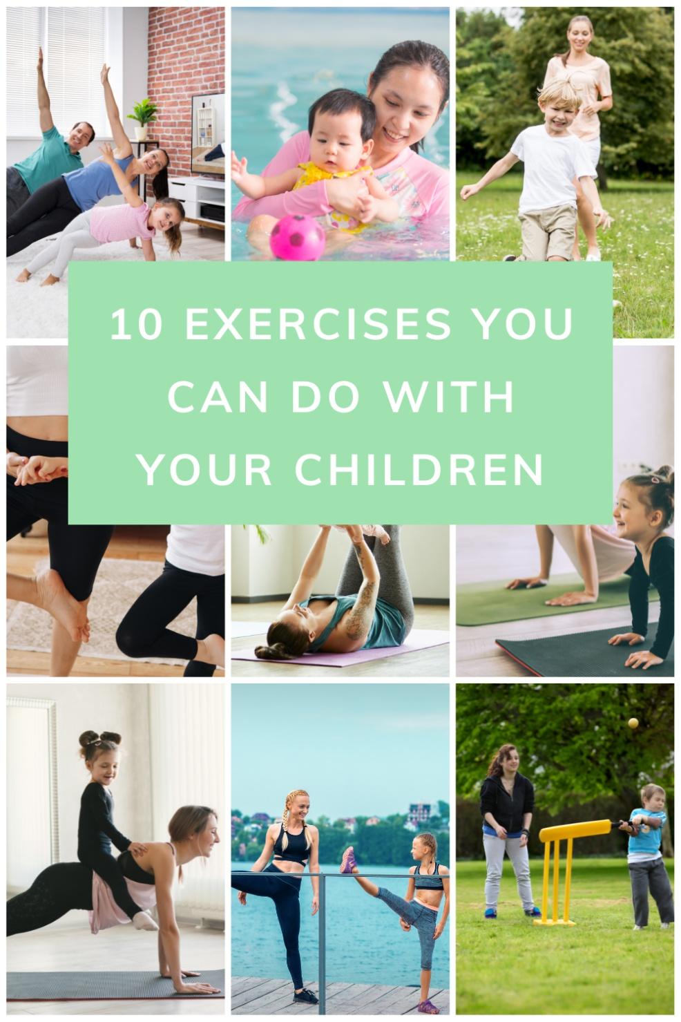 picture of 10 Exercises you can do with your children