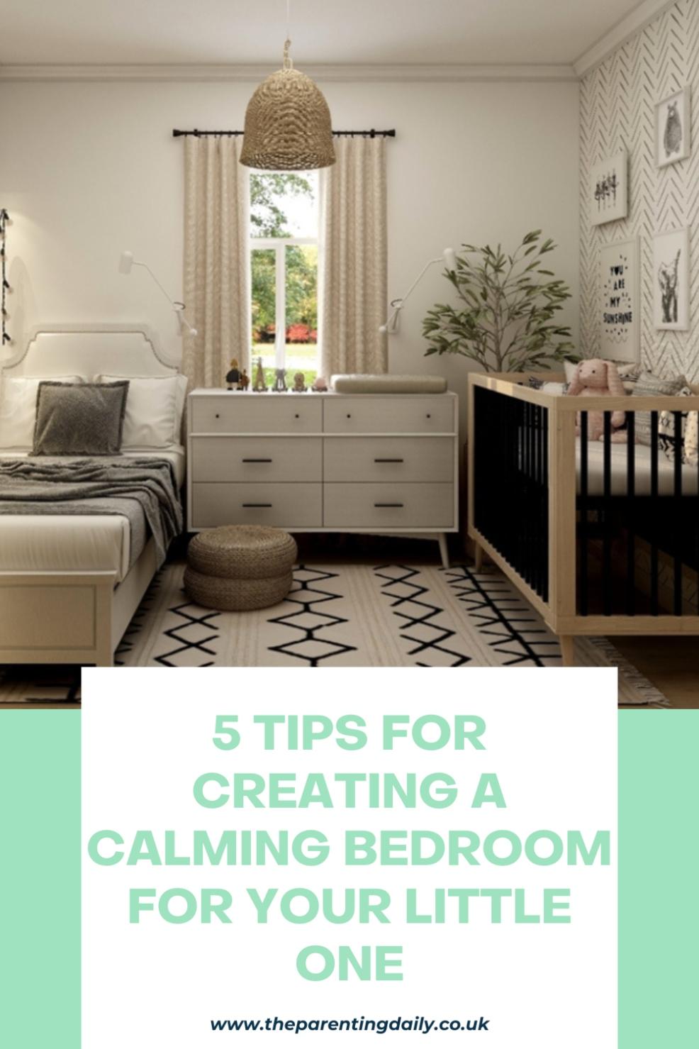 picture of 5 tips for creating a calming bedroom for your little one