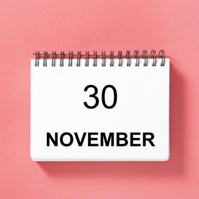 Picture of a calendar with the 30 november written on it